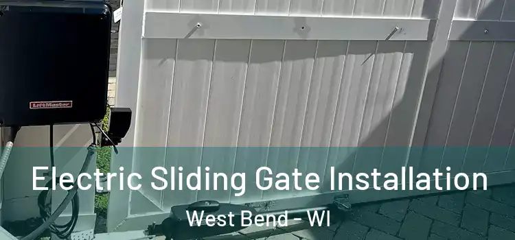  Electric Sliding Gate Installation West Bend - WI