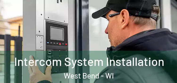  Intercom System Installation West Bend - WI