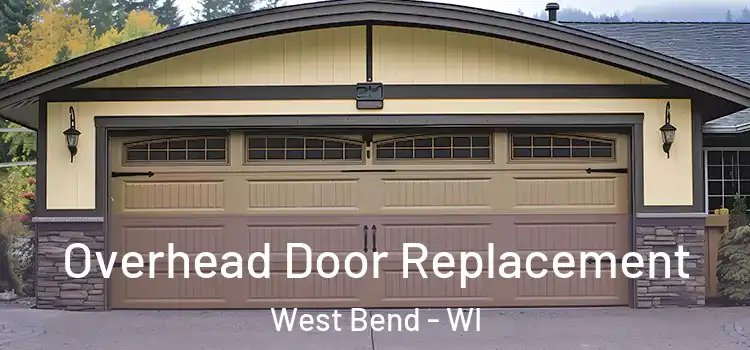  Overhead Door Replacement West Bend - WI