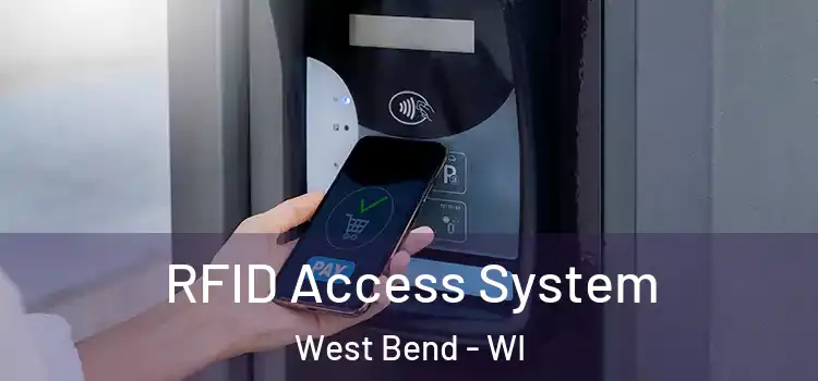  RFID Access System West Bend - WI